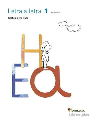Descargar ebook 1º PRIMARIA CARTILLA LECTURA LETRA A LETRA EDICION  2014