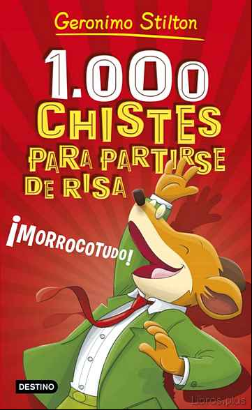 Descargar gratis ebook 1000 CHISTES PARA PARTIRSE DE RISA en epub