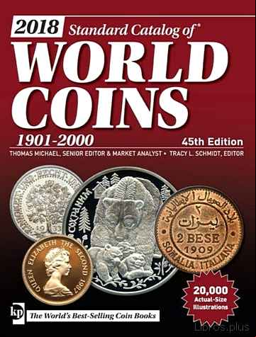 Descargar gratis ebook 2018 STANDARD CATALOG OF WORLD COINS 1901-2000 en epub