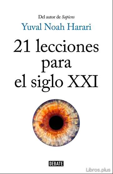 Descargar gratis ebook 21 LECCIONES PARA EL SIGLO XXI en epub