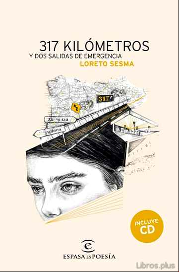 Descargar ebook 317 KILOMETROS Y DOS SALIDAS DE EMERGENCIA