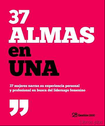 Descargar gratis ebook 37 ALMAS EN UNA en epub