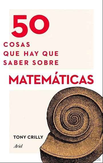 Descargar gratis ebook 50 COSAS QUE HAY QUE SABER SOBRE MATEMATICAS en epub