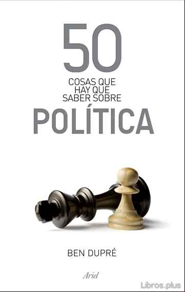 Descargar ebook 50 COSAS QUE HAY QUE SABER SOBRE POLITICA