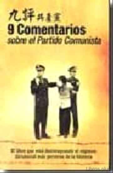Descargar gratis ebook 9 COMENTARIOS SOBRE EL PARTIDO COMUNISTA en epub
