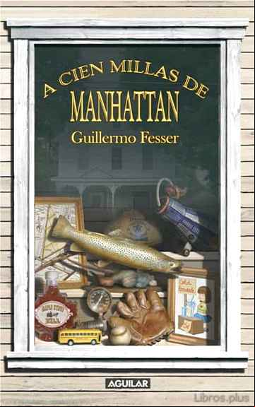 Descargar gratis ebook A CIEN MILLAS DE MANHATTAN en epub