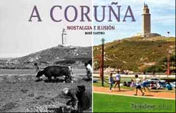 Descargar gratis ebook A CORUÑA NOSTALGIA E ILUSION en epub