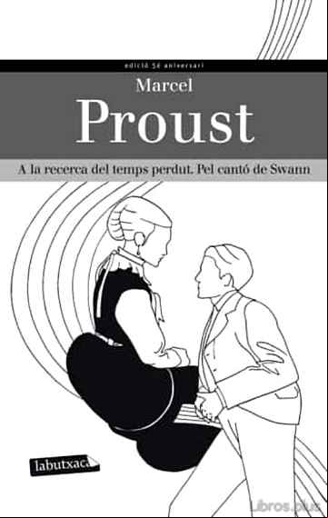 Descargar ebook A LA RECERCA DEL TEMPS PERDUT: PEL CANTO DE SWAN