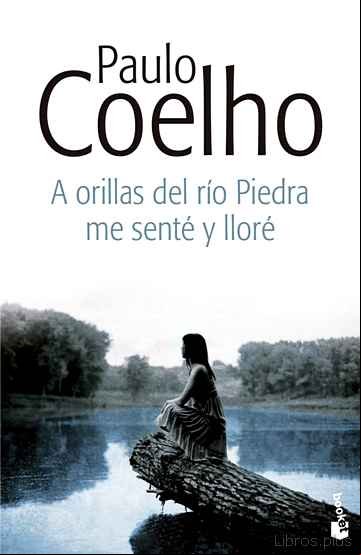 Descargar gratis ebook A ORILLAS DEL RIO PIEDRA ME SENTE Y LLORE en epub