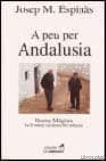 Descargar gratis ebook A PEU PER ANDALUSIA en epub