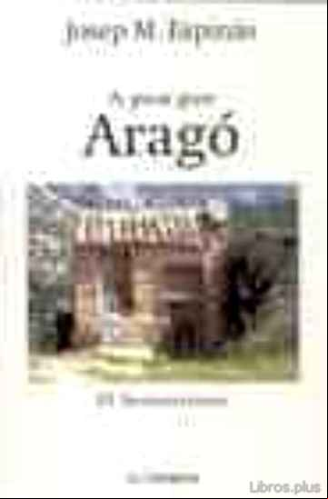 Descargar gratis ebook A PEU PER ARAGO en epub
