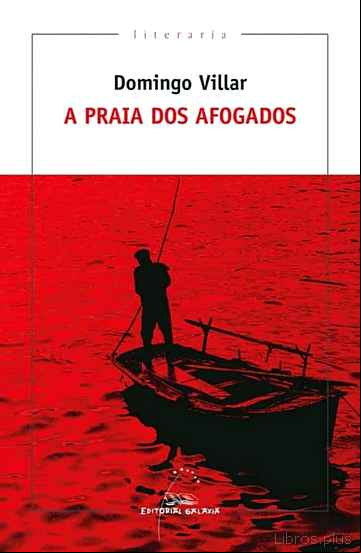 Descargar gratis ebook A PRAIA DOS AFOGADOS en epub