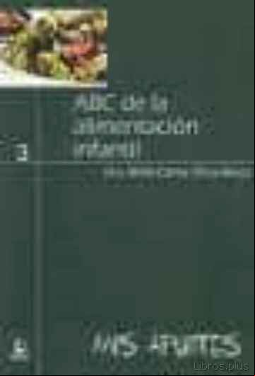 Descargar gratis ebook ABC DE LA ALIMENTACION INFANTIL en epub