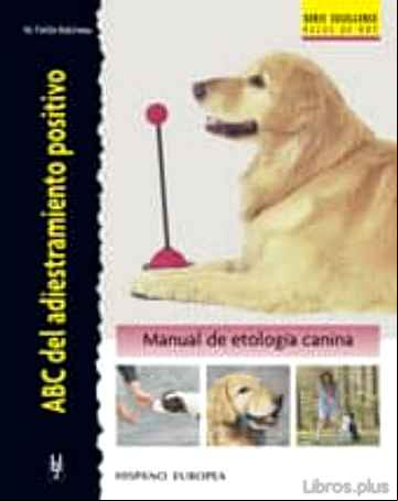 Descargar gratis ebook ABC DEL ADIESTRAMIENTO POSITIVO en epub