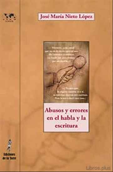 Descargar gratis ebook ABUSOS Y ERRORES EN EL HABLA Y LA ESCRITURA en epub