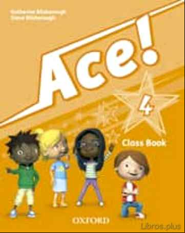Descargar ebook ACE 4 COURSE BOOK  & SONGS CD PK