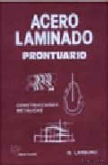 Descargar gratis ebook ACERO LAMINADO: PRONTUARIO en epub