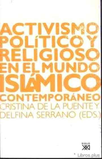 Descargar ebook ACTIVISMO POLITICO Y RELIGIOSO EN EL MUNDO ISLAMICO