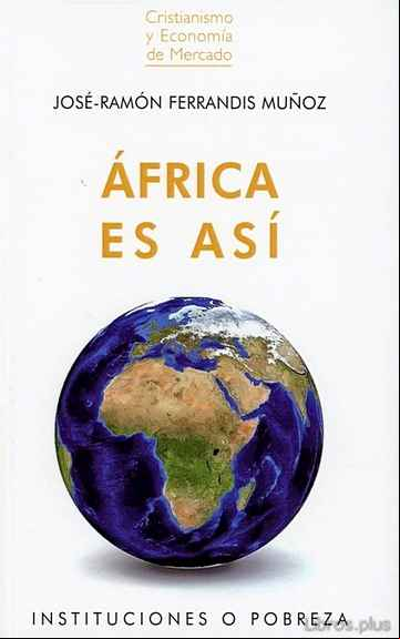Descargar gratis ebook ÁFRICA ES ASÍ en epub