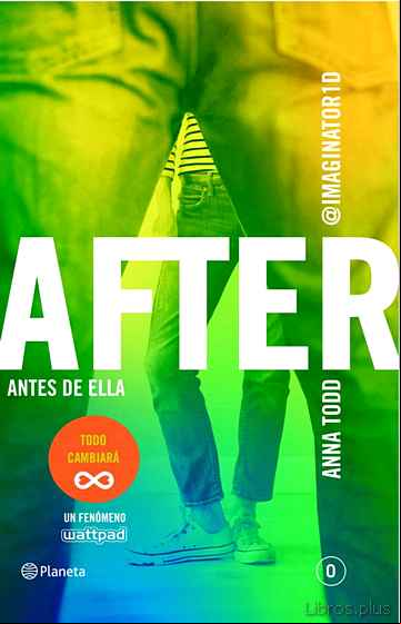 Descargar ebook AFTER. ANTES DE ELLA (SERIE AFTER 0)