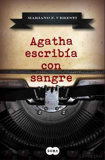 Descargar ebook AGATHA ESCRIBÍA CON SANGRE
