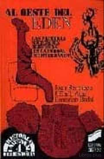 Descargar ebook AL OESTE DEL EDEN: LAS PRIMERAS SOCIEDADES AGRICOLAS EN LA EUROPA MEDITERRANEA