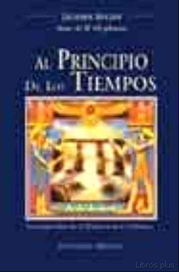 Descargar ebook AL PRINCIPIO DE LOS TIEMPOS: EL QUINTO LIBRO DE CRONICAS DE LA TI ERRA