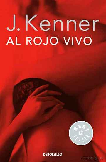 Descargar ebook AL ROJO VIVO (TRILOGÍA DESEO 3)