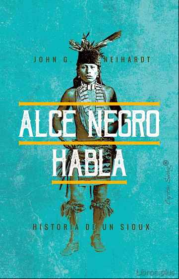 Descargar gratis ebook ALCE NEGRO HABLA en epub