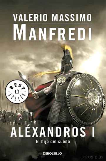 Descargar gratis ebook ALEXANDROS I: EL HIJO DEL SUEÑO en epub