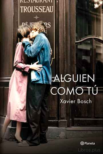 Descargar ebook ALGUIEN COMO TU (PREMIO RAMON LLULL 2015)
