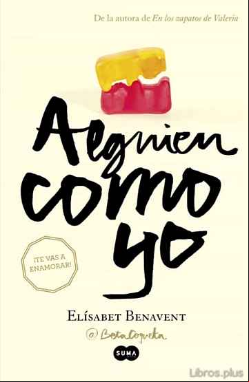 Descargar ebook ALGUIEN COMO YO: MI ELECCION 3