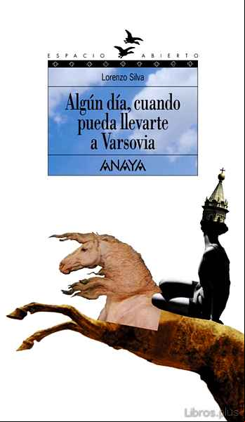 Descargar ebook ALGUN DIA CUANDO PUEDA LLEVARTE A VARSOVIA