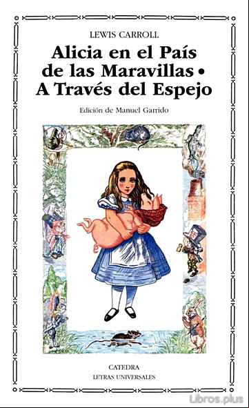 Descargar gratis ebook ALICIA EN EL PAIS DE LAS MARAVILLAS: A TRAVES DEL ESPEJO en epub