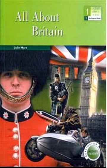 Descargar gratis ebook ALL ABOUT BRITAIN en epub