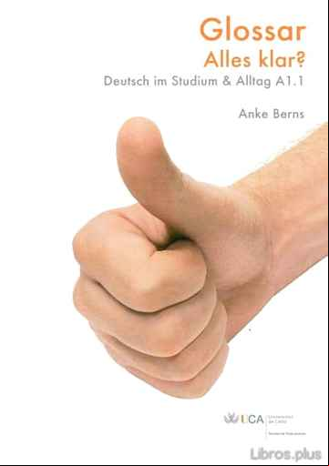 Descargar gratis ebook ALLES KLAR? DEUTSCH IM STUDIUM & ALLTAG A1.1 (+GLOSSAR Y C.D.) en epub