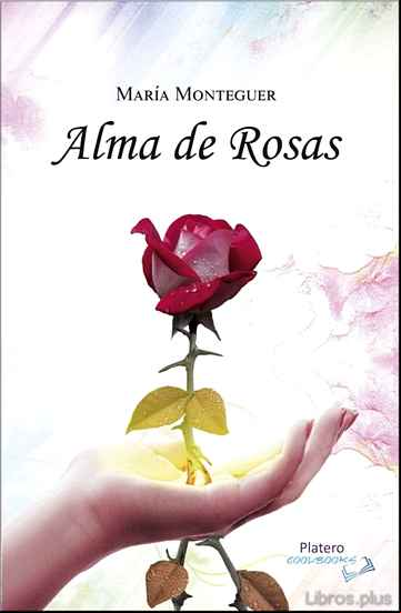 Descargar gratis ebook ALMA DE ROSAS en epub
