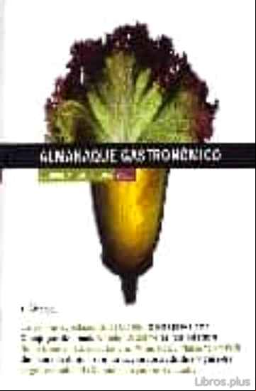 Descargar gratis ebook ALMANAQUE GASTRONOMICO DE LA COMUNIDAD VALENCIANA en epub
