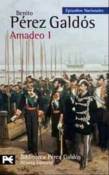 Descargar ebook AMADEO I (EPISODIOS NACIONALES, 43 / CUARTA SERIE)