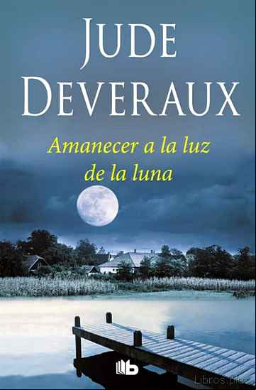 Descargar gratis ebook AMANECER A LA LUZ DE LA LUNA en epub