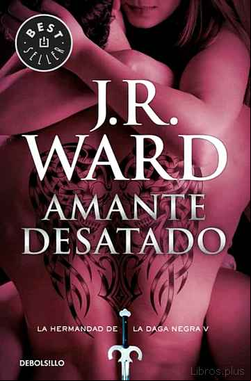 Descargar gratis ebook AMANTE DESATADO (LA HERMANDAD DE LA DAGA NEGRA V) en epub