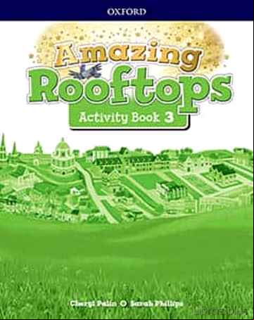 Descargar gratis ebook AMAZING ROOFTOPS 3º PRIMARY ACTIVITY BOOK PACK en epub