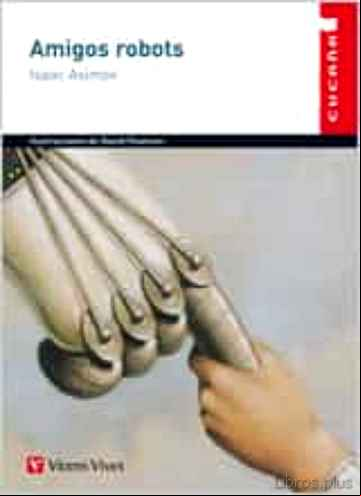 Descargar gratis ebook AMIGOS ROBOTS en epub
