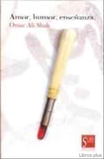 Descargar gratis ebook AMOR, HUMOR, ENSEÑANZA en epub