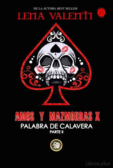 Descargar ebook AMOS Y MAZMORRAS X: PALABRA DE CALAVERA (PARTE 2)