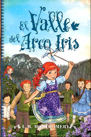 Descargar gratis ebook ANA, EL VALLE DEL ARCO IRIS ( LIBRO VII ) en epub