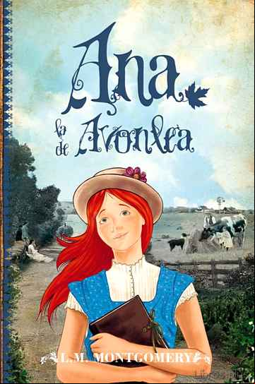 Descargar gratis ebook ANA, LA DE AVONLEA  ( LIBRO II ) en epub