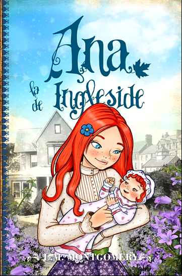 Descargar gratis ebook ANA, LA DE INGLESIDE ( LIBRO VI ) en epub