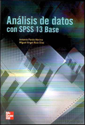 Descargar gratis ebook ANALISIS DE DATOS CON SPSS 13 en epub