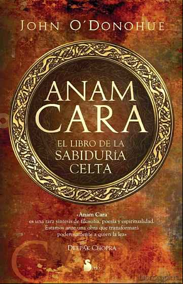 Descargar gratis ebook ANAM CARA: EL LIBRO DE LA SABIDURIA CELTA en epub
